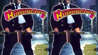 Humungous 1